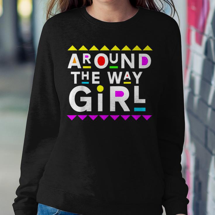 Around The Way Girl Retro 90S Style Women Sweatshirt Unique Gifts