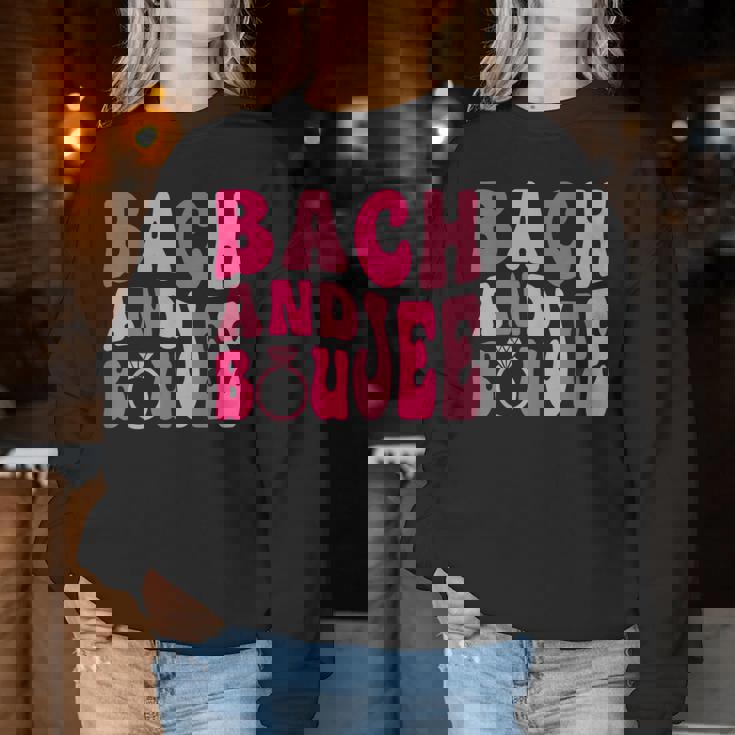 Bach And Boujee Bach Groovy Matching Bachelorette Party Women Sweatshirt Unique Gifts