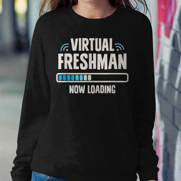 Back To School Freshman Virtual 9Th Grade Now Loading Women Sweatshirt Unique Gifts