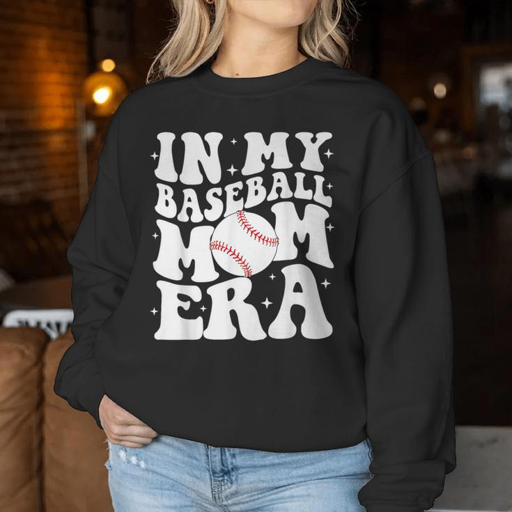 In My Baseball Mom Era Baseball Mama Game Day Women Sweatshirt Unique Gifts