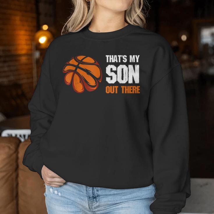 Basketball Mama Papa Lustig Das Ist Mein Sohn Da Draußen Basketball Sweatshirt Frauen Lustige Geschenke