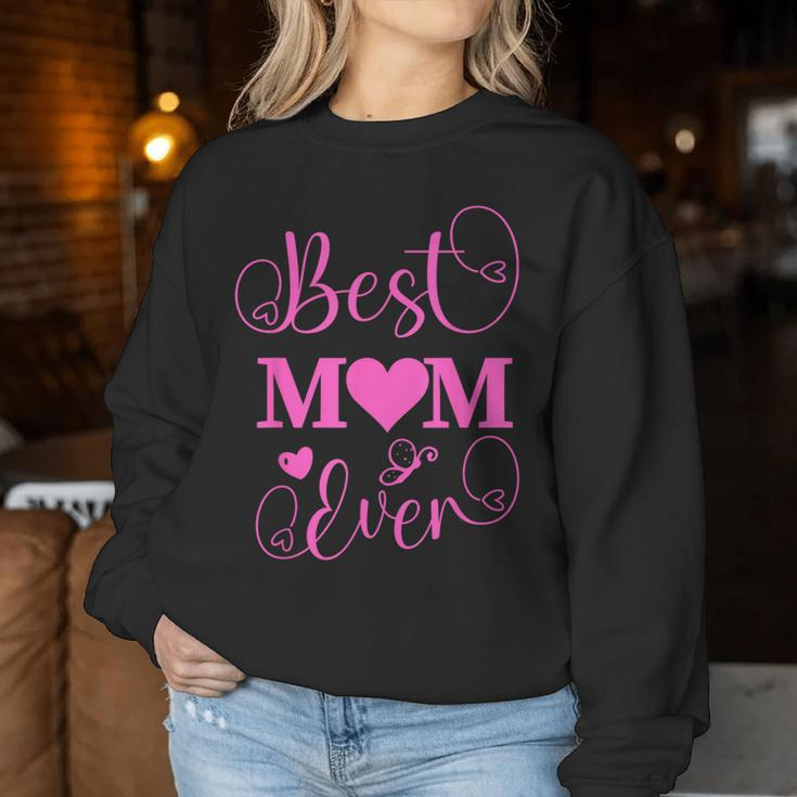 Best Mom Ever Mama Mommy Mother's Day Women Sweatshirt Personalized Gifts