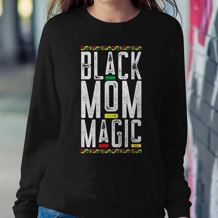 Black Mom Magic African American Lives Matter Women Sweatshirt Unique Gifts