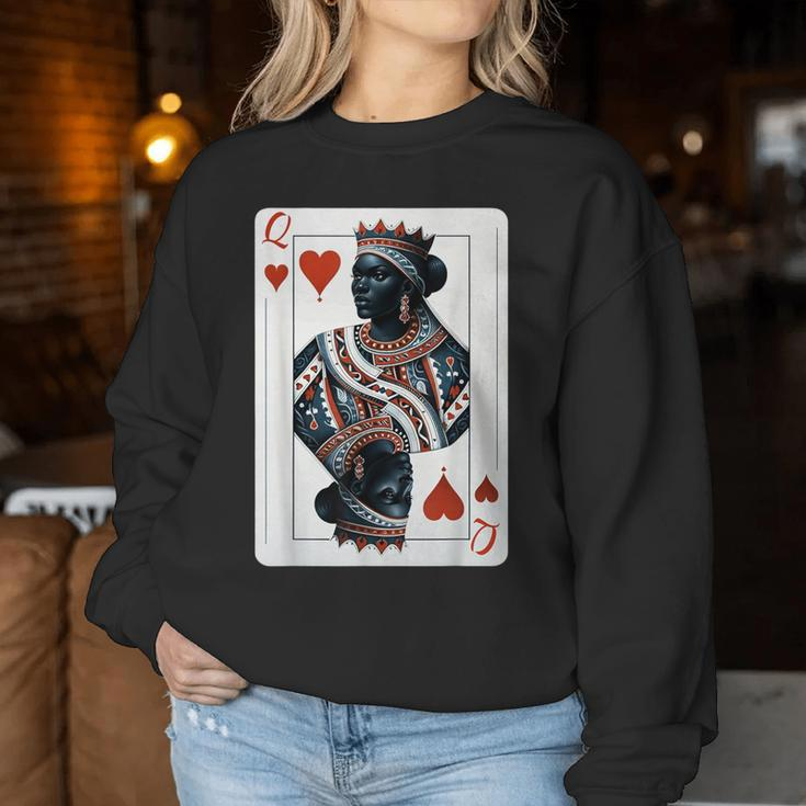 Black Queen Of Hearts Card Deck Game Proud Black Woman Women Sweatshirt Personalized Gifts