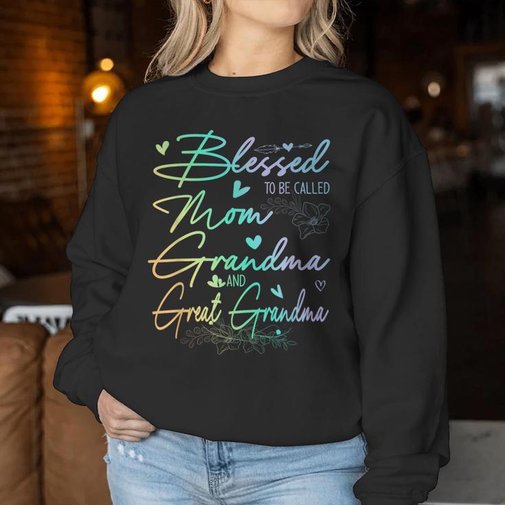 Blessed To Be Called Mom Grandma And Great Grandma Floral Women Sweatshirt Unique Gifts