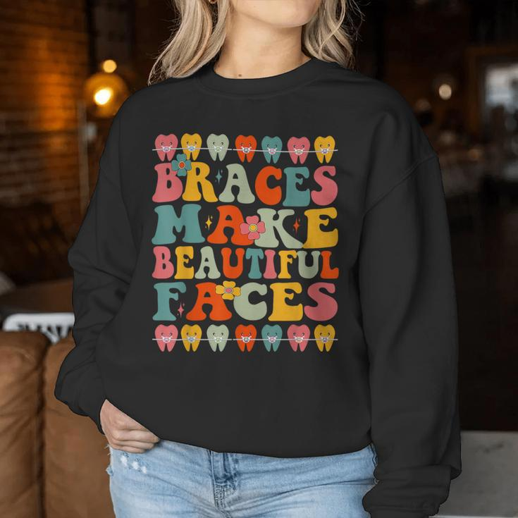 Braces Make Beautiful Faces Groovy Orthodontist Women Sweatshirt Unique Gifts