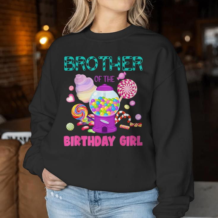 Brother Of The Birthday Girl Candyland Candy Birthday Women Sweatshirt Funny Gifts