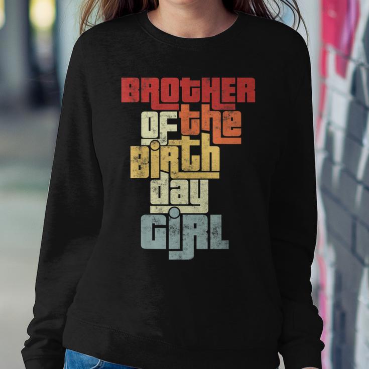 Brother Of The Birthday Girl Vintage Matching Family Party Women Sweatshirt Unique Gifts