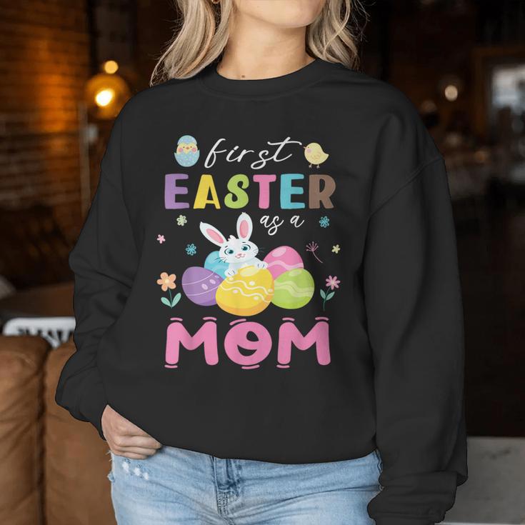 Chick Bunny Flowers Happy First Easter Day As A Mom Mother Women Sweatshirt Unique Gifts