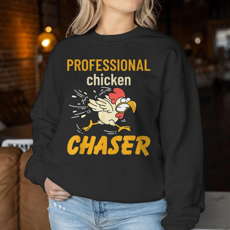 Chicken Professional Chaser Farmer Farm Women Sweatshirt Unique Gifts