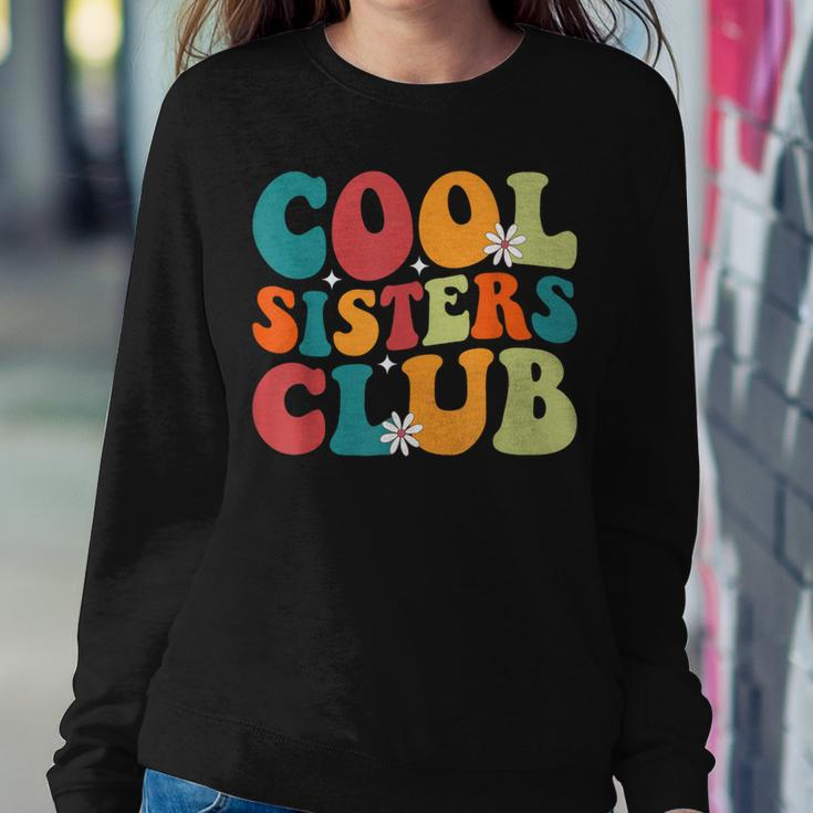 Cool Sisters Club Retro New Sister Matching Family Pregnancy Women Sweatshirt Funny Gifts