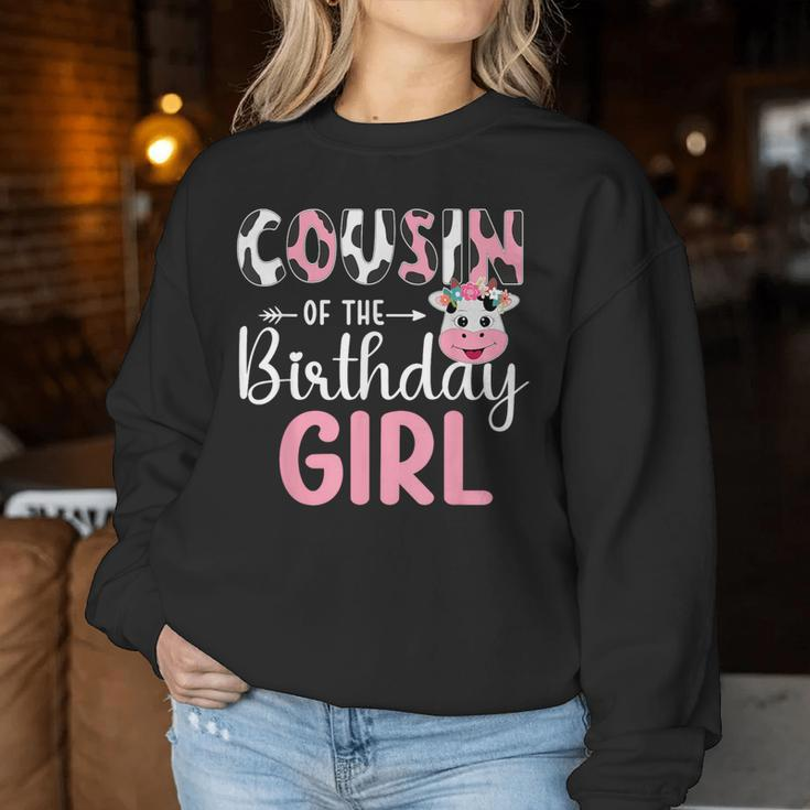 Cousin Of The Birthday Girl Farm Cow 1 St Birthday Girl Women Sweatshirt Funny Gifts