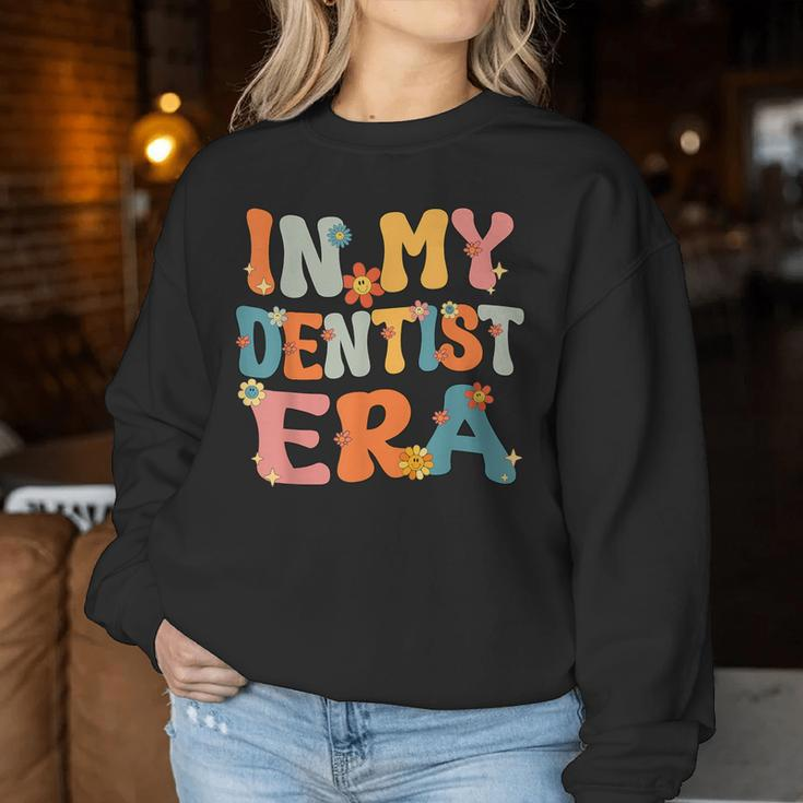 Cute In My Dentist Era Groovy Retro Dentist Mom Dad Women Sweatshirt Unique Gifts
