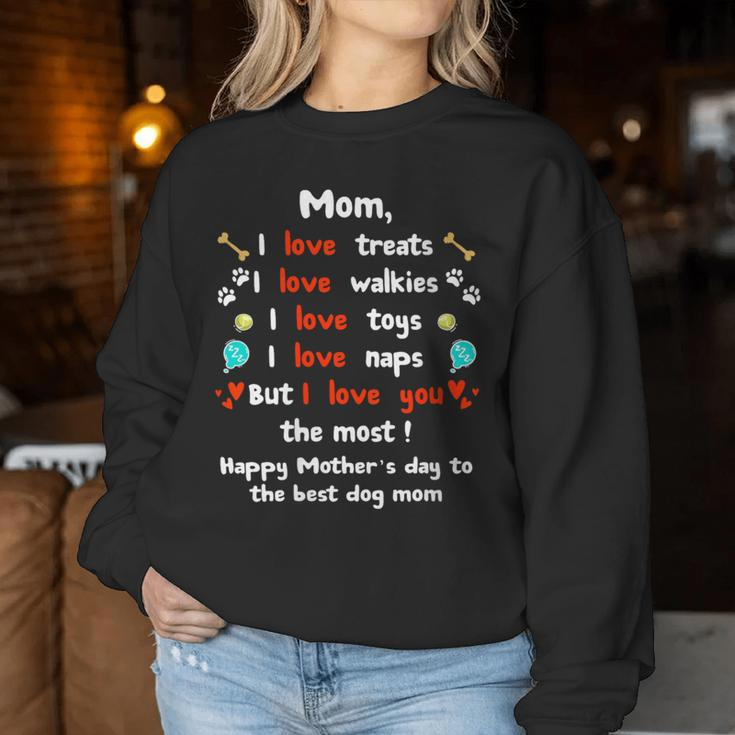 Cute Dog Mom Happy From Dog Women Sweatshirt Funny Gifts