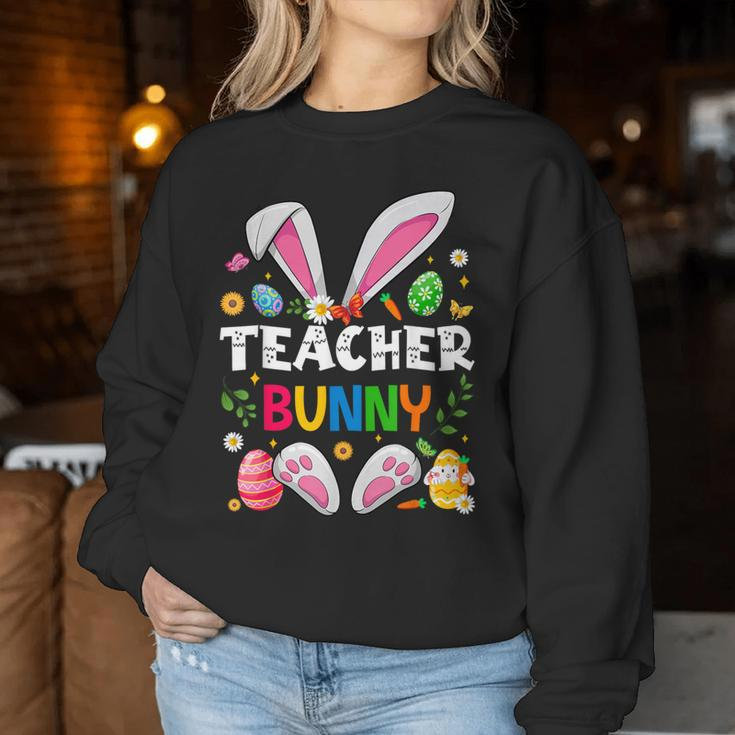 Cute Teacher Bunny Ears & Paws Easter Eggs Easter Day Girl Women Sweatshirt Funny Gifts