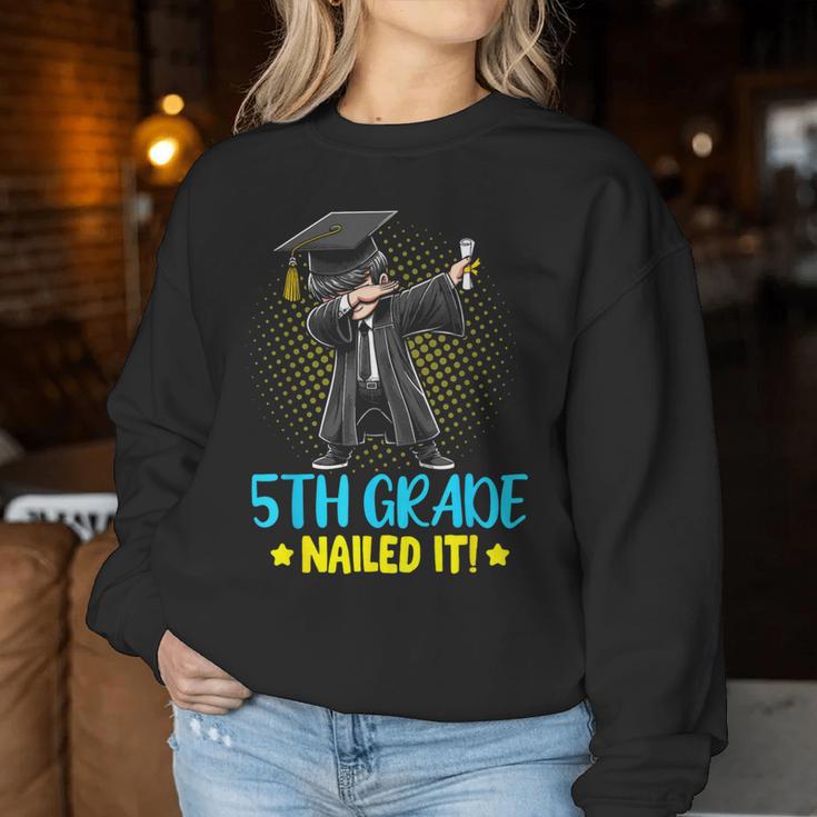 Dabbing 5Th Grade Nailed It Boys 5Th Grade Graduation Women Sweatshirt Unique Gifts