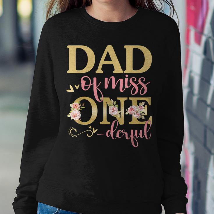 Dad Of Little Miss Onederful Birthday 1St Family Matching Women Sweatshirt Unique Gifts
