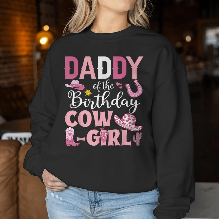 Daddy Of The Birthday Cowgirl Rodeo Party B-Day Girl Party Women Sweatshirt Personalized Gifts