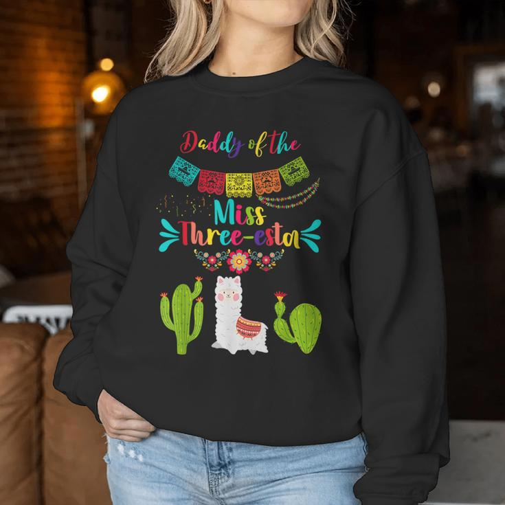 Daddy Ms Fiesta Three-Esta Girl 3Rd Birthday Mexican Party Women Sweatshirt Personalized Gifts