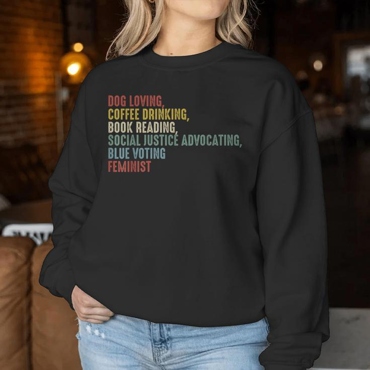 Dog Loving Coffee Drinking Book Reading Social Justice Women Sweatshirt Personalized Gifts