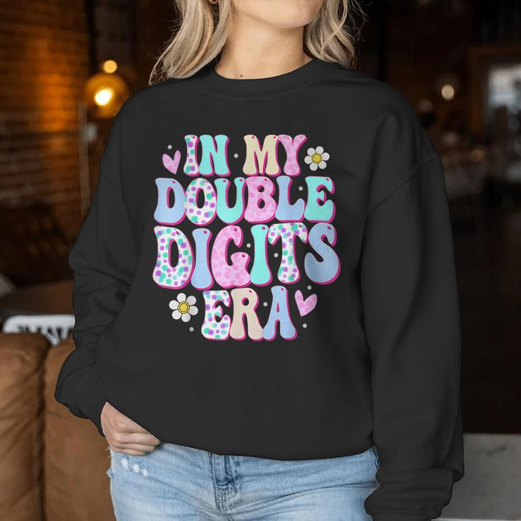 In My Double Digits Era 10 Year Old Girl 10Th Birthday Women Sweatshirt Unique Gifts