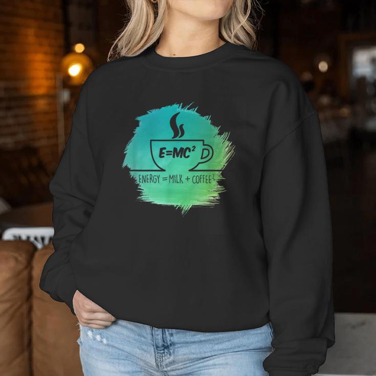 E Mc 2 Squared Coffee Science Physics Math Lover Women Sweatshirt Unique Gifts