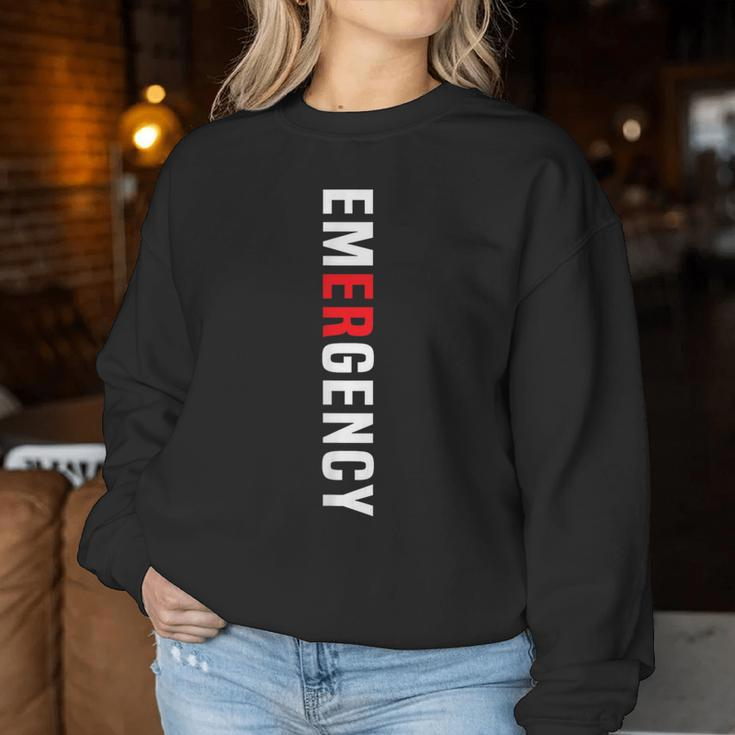 Emergency Department Emergency Room Nurse Healthcare Women Sweatshirt Funny Gifts