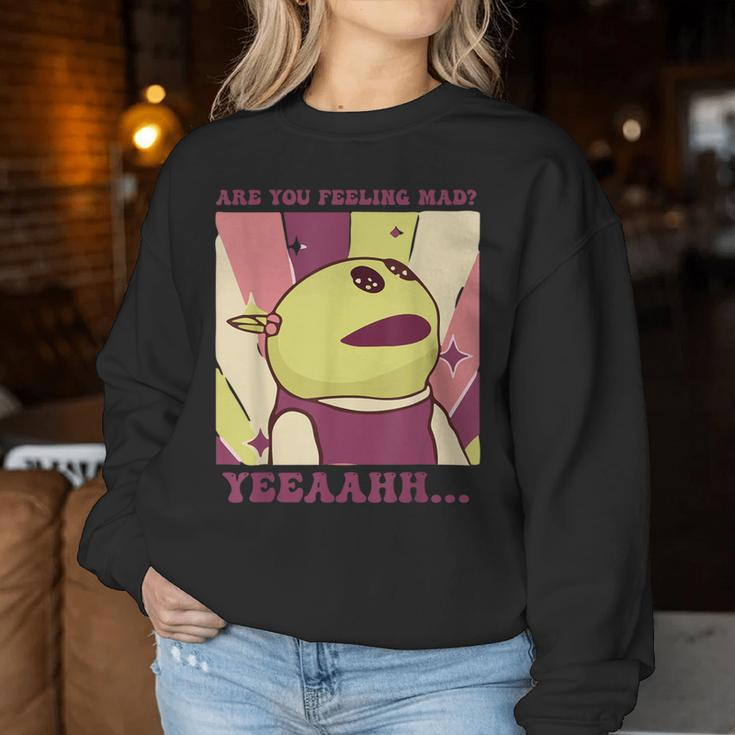 Are You Feeling Mad Groovy Wonderful Girl Women Sweatshirt Unique Gifts