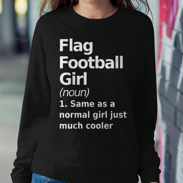 Flag Football Girl Definition & Sassy Womans Sports Women Sweatshirt Unique Gifts