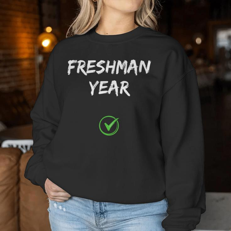Freshman Year Leaver Student Pupil Teacher End Of Year Women Sweatshirt Unique Gifts