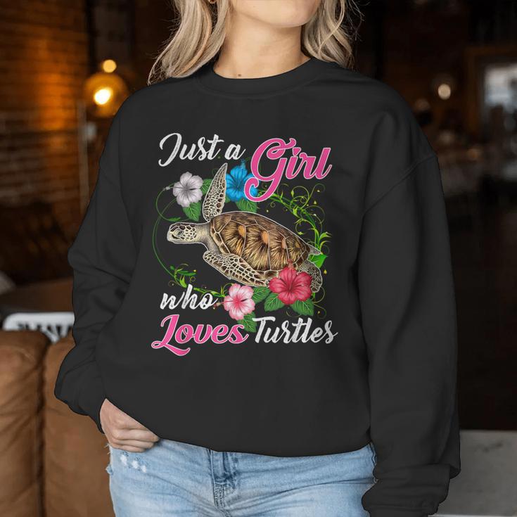 Fun Just A Girl Who Loves Turtles And Girls Cute Women Sweatshirt Unique Gifts