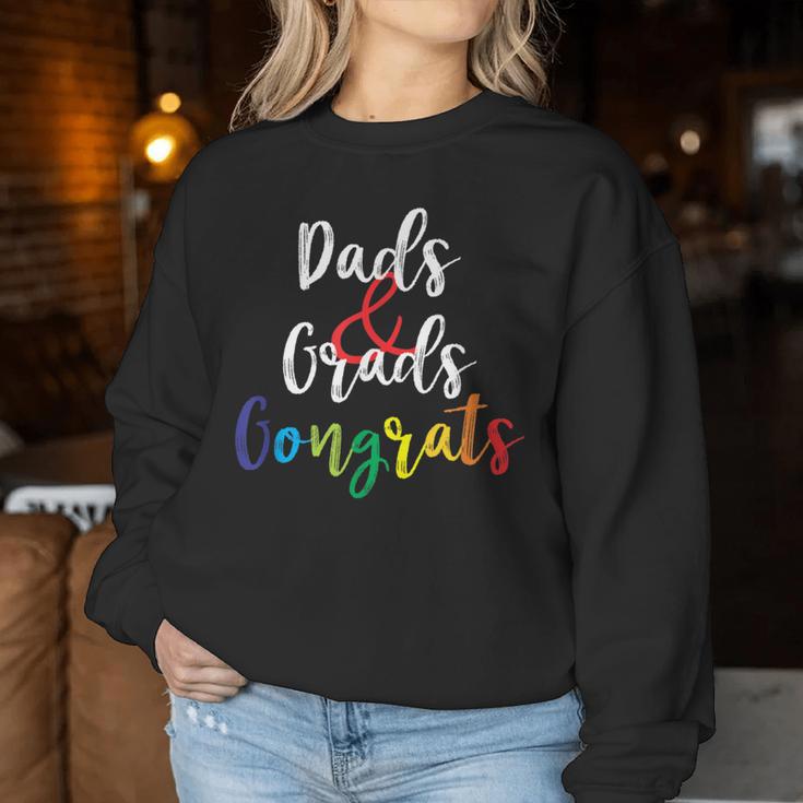 Dads And Grads Congrats Man Women Women Sweatshirt Unique Gifts