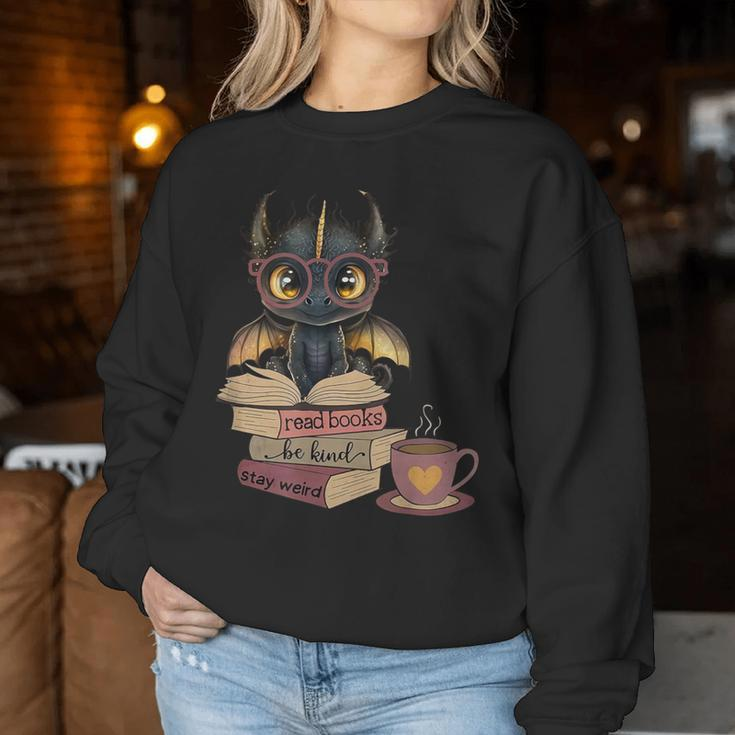 Dragon Read Books Be Kind Stay Weird Book Lover Women Sweatshirt Unique Gifts