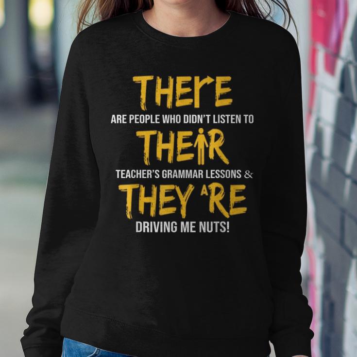 English Grammar Teacher Sarcastic There Their They're Women Sweatshirt Unique Gifts