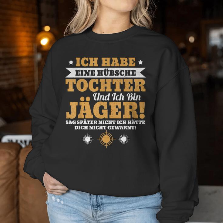 Ich Habe Eine Hübsche Daughter Hunter Papa I Have A Beautiful Sweatshirt Frauen Lustige Geschenke