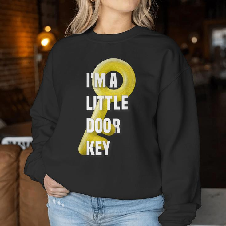 I'm A Little Door Key Nerdy Bad Dorky Mom Dad Women Sweatshirt Unique Gifts