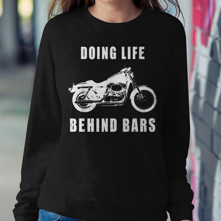 Life Behind Bars Motorcycle Biker For Women Women Sweatshirt Unique Gifts