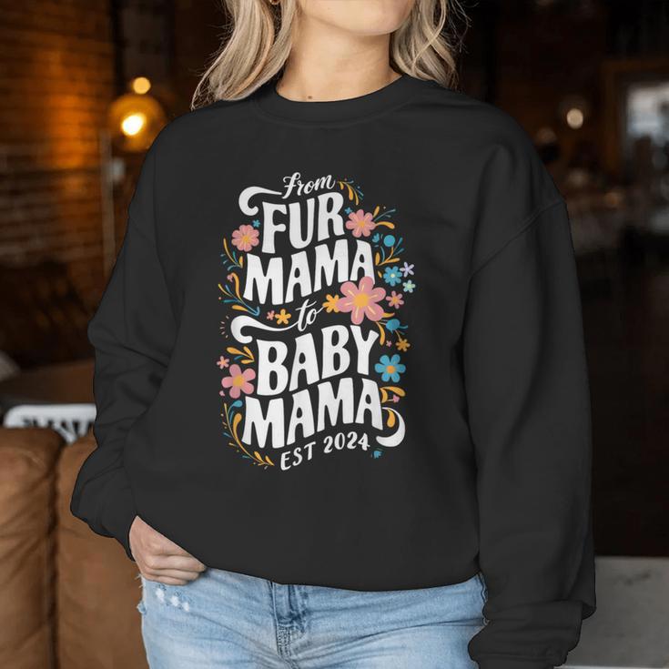 From Fur Mama To Baby Mama Est 2024 Katzenbesitzer Mama Schwanger Sweatshirt Frauen Lustige Geschenke