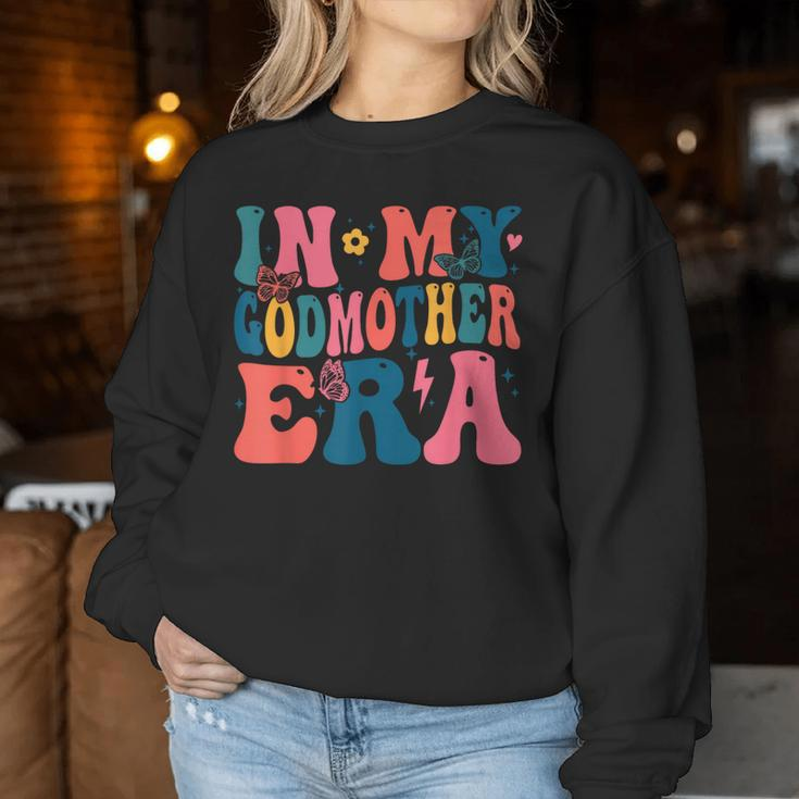 In My Godmother Era Groovy Retro Mommy Mama Mother's Day Women Sweatshirt Funny Gifts