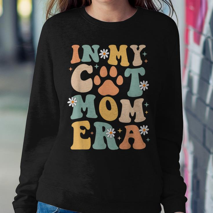 Groovy In My Cat Mom Era Mother Cat Lover For Womens Women Sweatshirt Unique Gifts