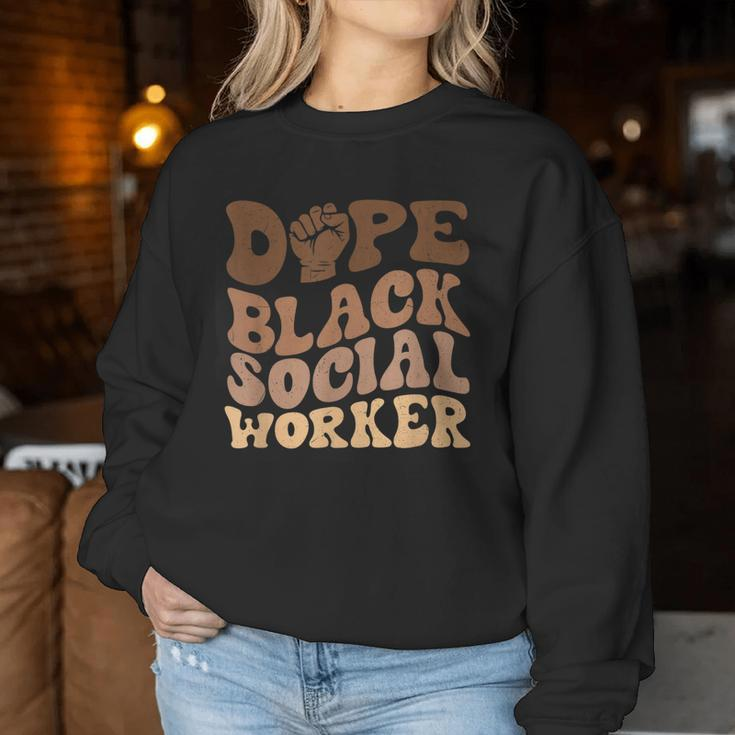Groovy Dope Black Social Worker Black History Month Women Sweatshirt Unique Gifts