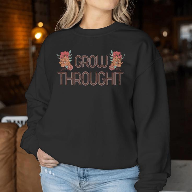 Grow Through It Flower Spine Front Back Skeleton Vintage Women Sweatshirt Unique Gifts