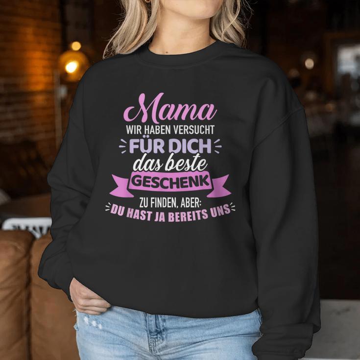 Hast Ja Bereits Uns Mama Lustiger Muttertag Sweatshirt Frauen Lustige Geschenke