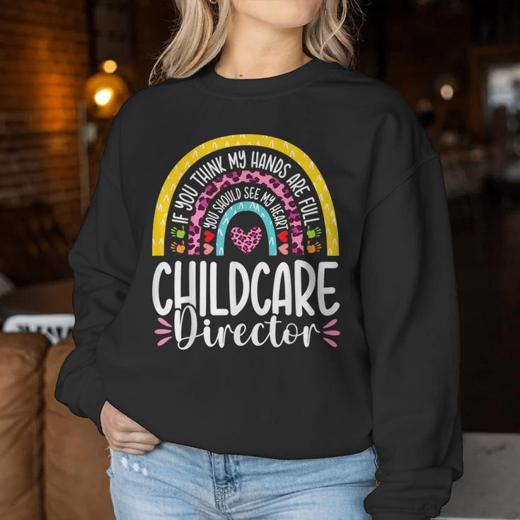 Heart Childcare Director Daycare Teacher Appreciation Women Sweatshirt Funny Gifts