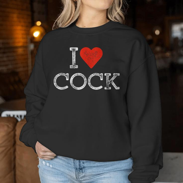I Heart Cock Sarcastic Gay Pride Lgbtq Gag I Love Cock Women Sweatshirt Unique Gifts