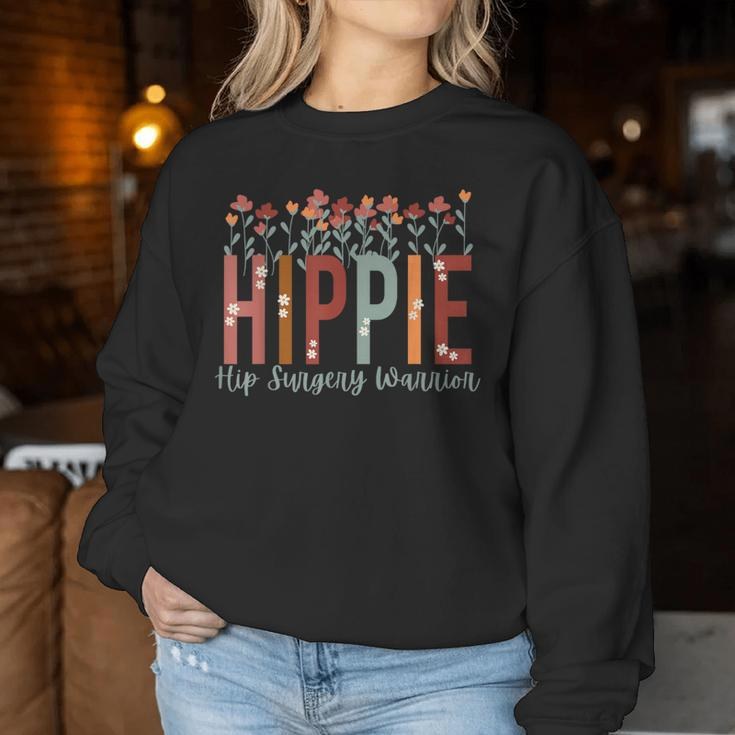 Hippie Hip Surgery Warrior Floral Hip Replacement Recovering Women Sweatshirt Unique Gifts