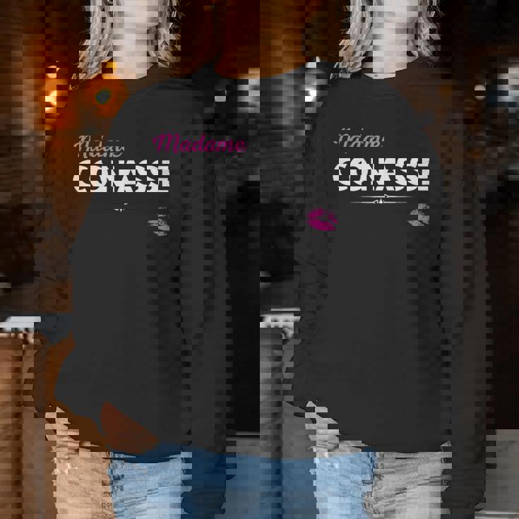 Humour Caractère-Madame Conasse-Je Suis Une Connasse Women Sweatshirt Cadeaux drôles