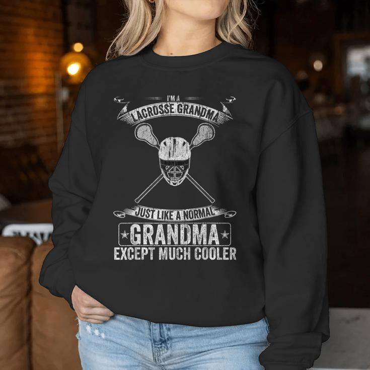 I'm A Lacrosse Grandma Just Like A Normal Except Much Cooler Women Sweatshirt Unique Gifts