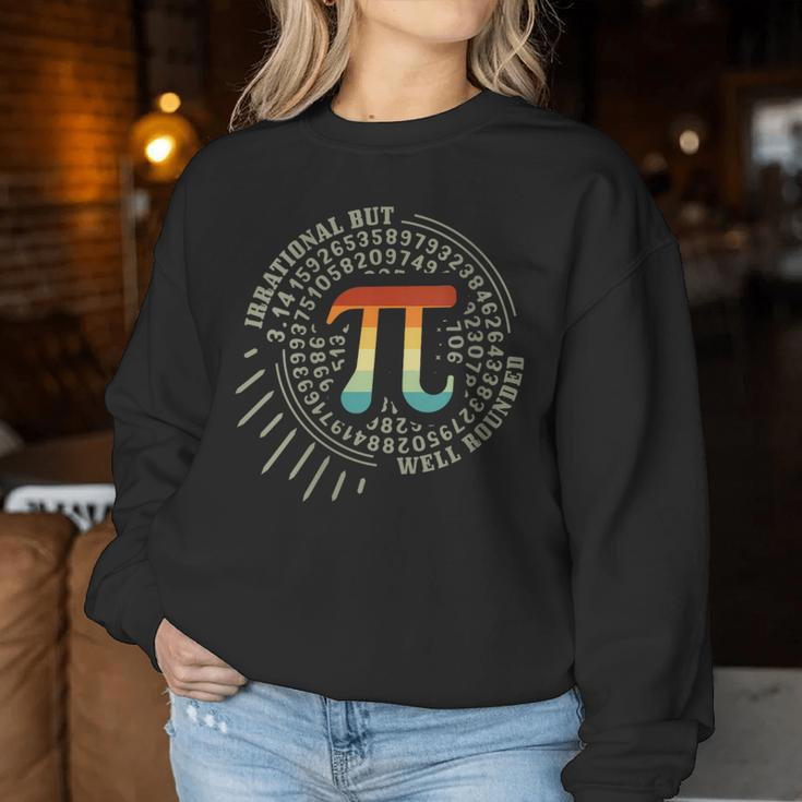 Irrational But Well Rounded Pi Day Math Teacher V Vintage Pi Women Sweatshirt Unique Gifts