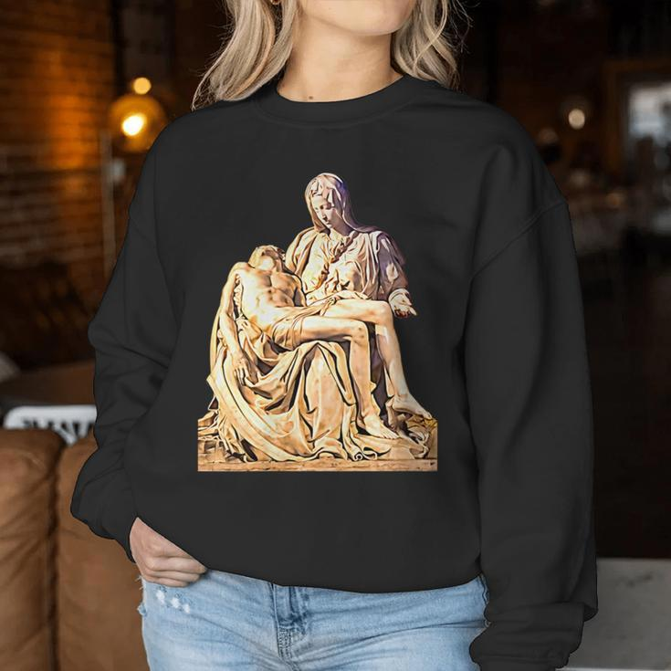 Italian Sculptor Michelangelo Pieta Statue Jesus Mother Mary Women Sweatshirt Unique Gifts